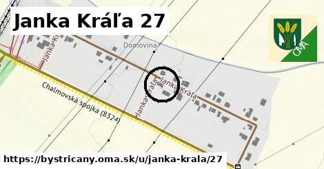 Janka Kráľa 27, Bystričany