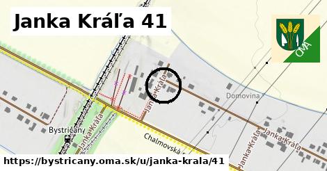 Janka Kráľa 41, Bystričany