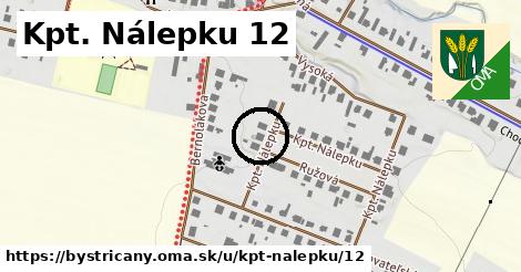 Kpt. Nálepku 12, Bystričany