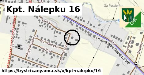 Kpt. Nálepku 16, Bystričany