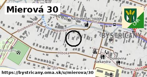 Mierová 30, Bystričany