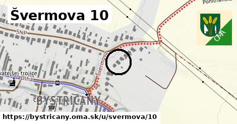 Švermova 10, Bystričany