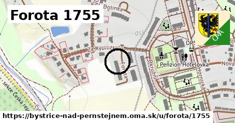 Forota 1755, Bystřice nad Pernštejnem