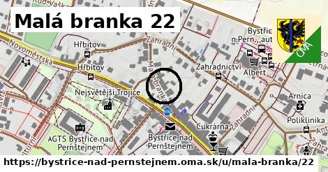 Malá branka 22, Bystřice nad Pernštejnem