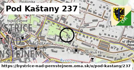 Pod Kaštany 237, Bystřice nad Pernštejnem