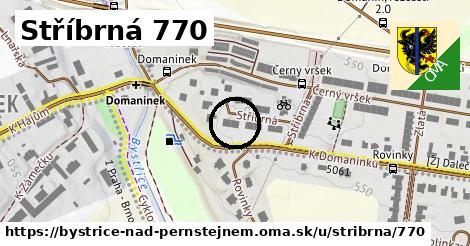 Stříbrná 770, Bystřice nad Pernštejnem