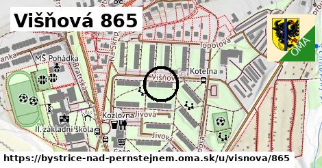 Višňová 865, Bystřice nad Pernštejnem