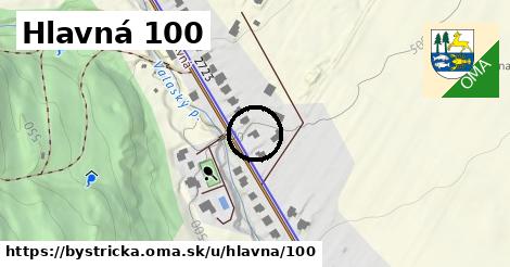 Hlavná 100, Bystrička