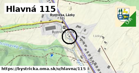 Hlavná 115, Bystrička