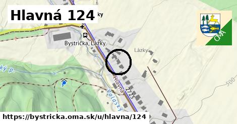 Hlavná 124, Bystrička