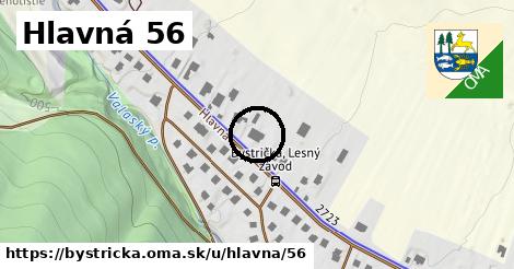 Hlavná 56, Bystrička