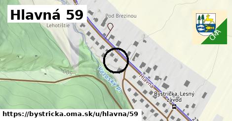 Hlavná 59, Bystrička
