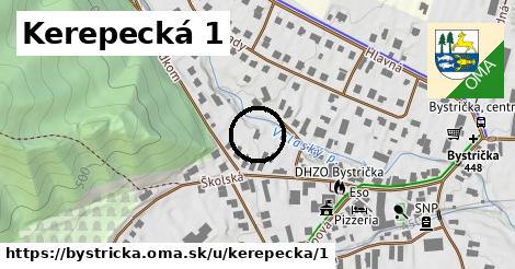 Kerepecká 1, Bystrička