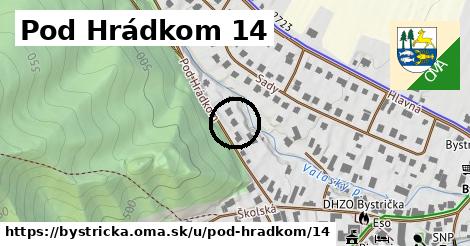 Pod Hrádkom 14, Bystrička