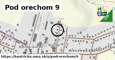 Pod orechom 9, Bystrička