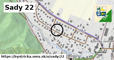 Sady 22, Bystrička