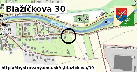 Blažíčkova 30, Bystrovany