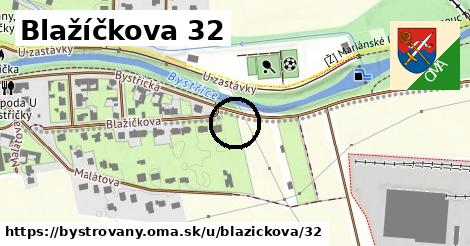 Blažíčkova 32, Bystrovany