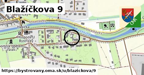 Blažíčkova 9, Bystrovany