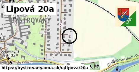 Lipová 20a, Bystrovany