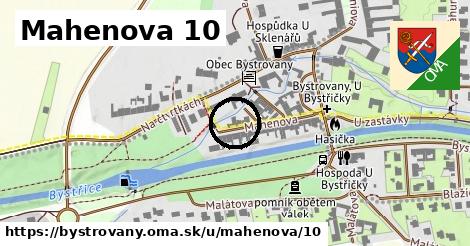 Mahenova 10, Bystrovany