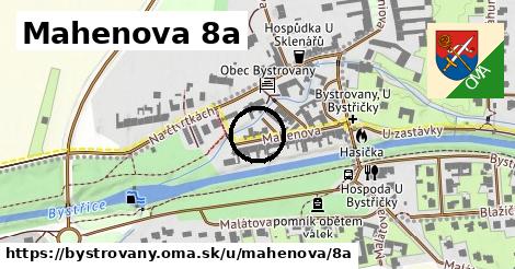 Mahenova 8a, Bystrovany