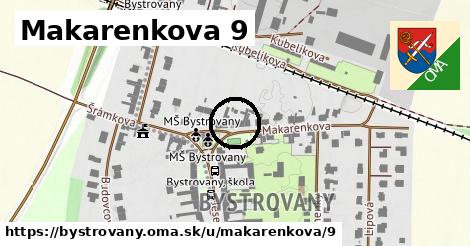 Makarenkova 9, Bystrovany