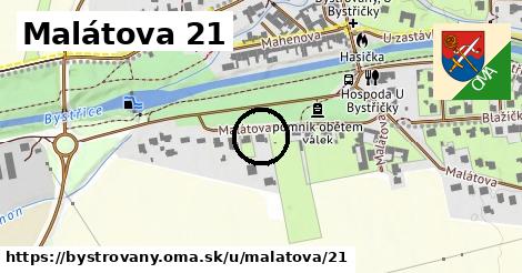 Malátova 21, Bystrovany