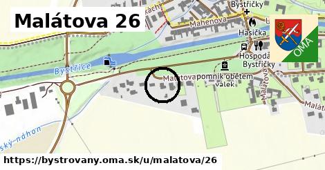 Malátova 26, Bystrovany