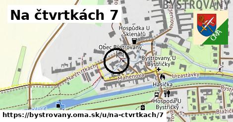 Na čtvrtkách 7, Bystrovany