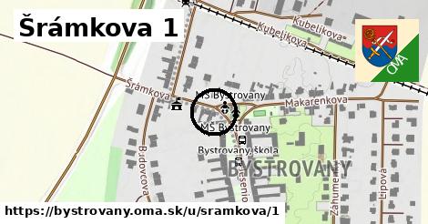 Šrámkova 1, Bystrovany