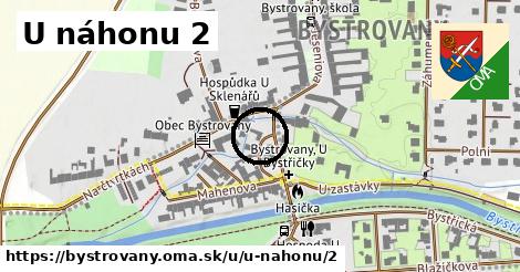 U náhonu 2, Bystrovany