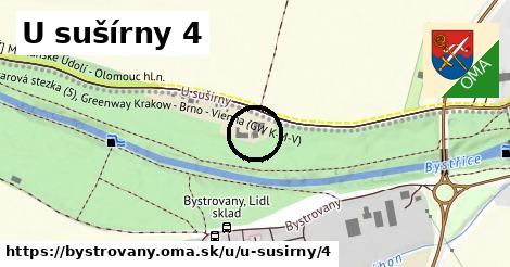 U sušírny 4, Bystrovany