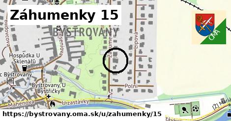 Záhumenky 15, Bystrovany