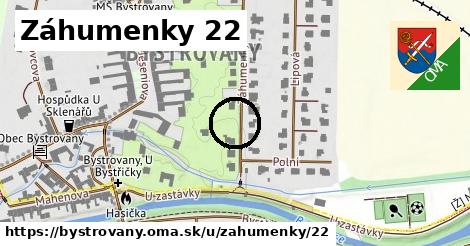 Záhumenky 22, Bystrovany