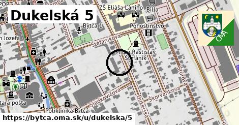 Dukelská 5, Bytča