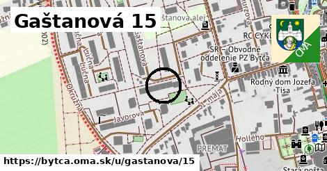 Gaštanová 15, Bytča