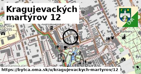 Kragujevackých martýrov 12, Bytča