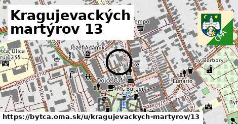 Kragujevackých martýrov 13, Bytča