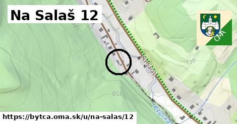 Na Salaš 12, Bytča