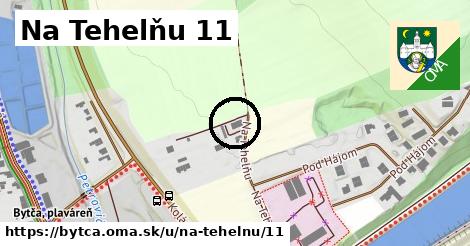 Na Tehelňu 11, Bytča