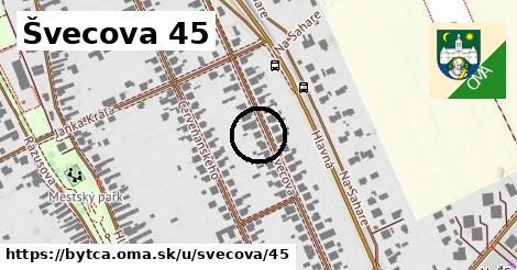 Švecova 45, Bytča