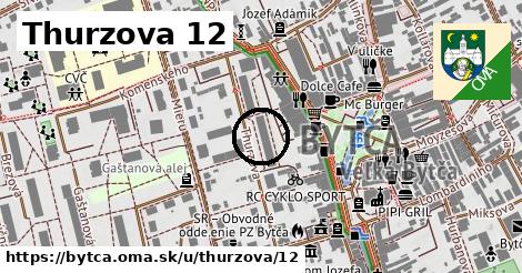 Thurzova 12, Bytča