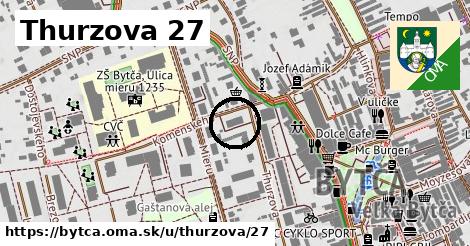 Thurzova 27, Bytča