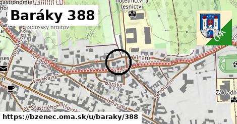 Baráky 388, Bzenec