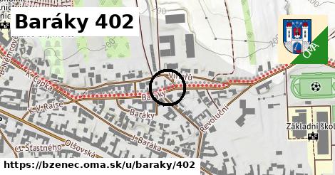 Baráky 402, Bzenec