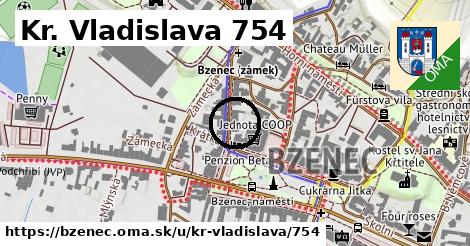 Kr. Vladislava 754, Bzenec