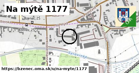 Na mýtě 1177, Bzenec