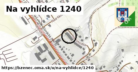 Na vyhlídce 1240, Bzenec