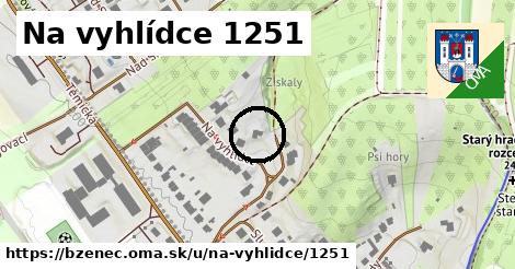 Na vyhlídce 1251, Bzenec
